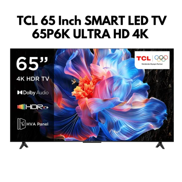 TCL 65P6K 65" 4K UHD Google TV